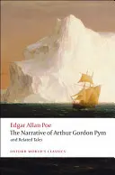 A nantucketi Arthur Gordon Pym elbeszélése és kapcsolódó történetek - The Narrative of Arthur Gordon Pym of Nantucket and Related Tales