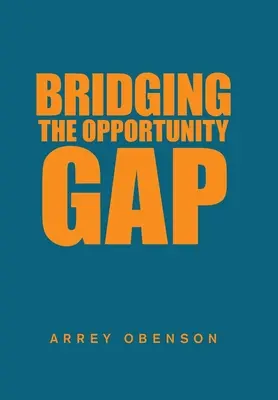 Az esélykülönbség áthidalása - Bridging the Opportunity Gap