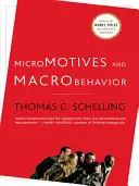 Mikromotorok és makroviselkedés - Micromotives and Macrobehavior