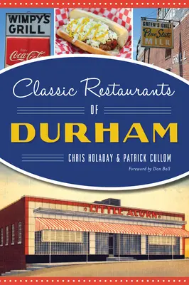 Durham klasszikus éttermei - Classic Restaurants of Durham