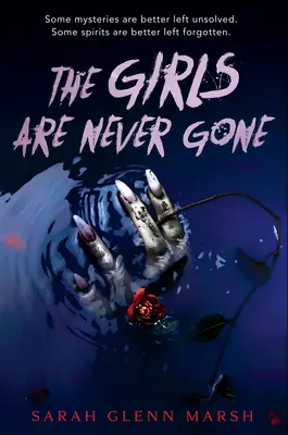 A lányok sosem mennek el - The Girls Are Never Gone