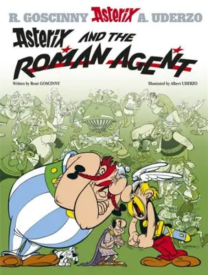 Asterix: Asterix és a római ügynök - 15. album - Asterix: Asterix and The Roman Agent - Album 15