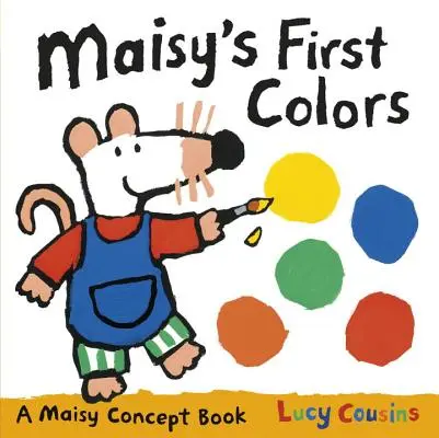 Maisy első színei - Maisy's First Colors