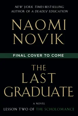 The Last Graduate