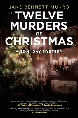 A karácsonyi tizenkét gyilkosság: Egy Toni Day-rejtély - The Twelve Murders of Christmas: A Toni Day Mystery