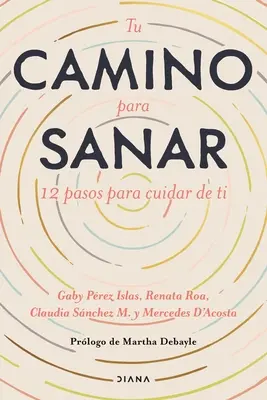 Tu Camino Para Sanar