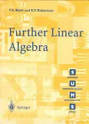 További lineáris algebra - Further Linear Algebra