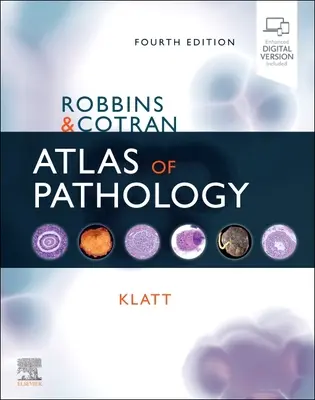 Robbins és Cotran patológiai atlasza - Robbins and Cotran Atlas of Pathology