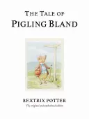 Το παραμύθι του Pigling Bland - The Tale of Pigling Bland