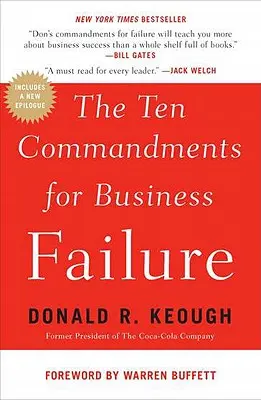 Az üzleti kudarc tízparancsolata - The Ten Commandments for Business Failure