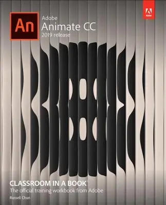 Adobe Animate CC Tanterem egy könyvben - Adobe Animate CC Classroom in a Book