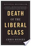 A liberális osztály halála - Death of the Liberal Class