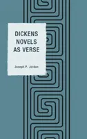 Dickens regényei versként - Dickens Novels as Verse