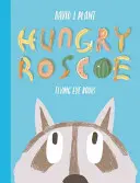 Éhes Roscoe - Hungry Roscoe