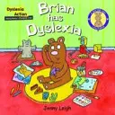 Brian diszlexiás volt - Brian had Dyslexia