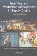 Készlet- és termelésirányítás az ellátási láncokban - Inventory and Production Management in Supply Chains