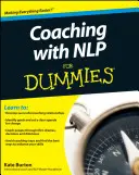 Coaching with Nlp for Dummies (coaching az Nlp-vel) - Coaching with Nlp for Dummies