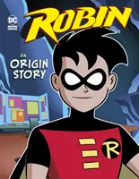 Robin - Egy eredettörténet (Dahl Michael (Author)) - Robin - An Origin Story (Dahl Michael (Author))