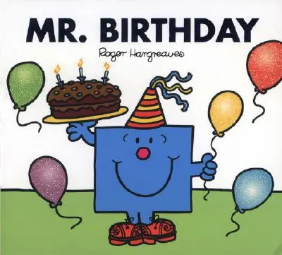 Mr. Születésnapos - Mr. Birthday