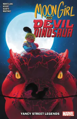 Moon Girl and Devil Dinosaur Vol. 8: Yancy Street Legendák - Moon Girl and Devil Dinosaur Vol. 8: Yancy Street Legends