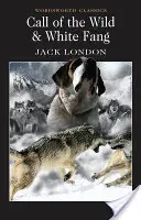A vadon hívása és a Fehér agyar - Call of the Wild & White Fang