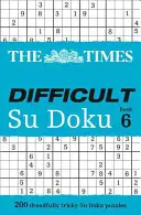 The Times Nehéz Su Doku 6. könyv - The Times Difficult Su Doku Book 6