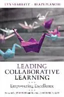 A kollaboratív tanulás vezetése: Empowering Excellence - Leading Collaborative Learning: Empowering Excellence