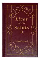 A szentek élete II - Lives of the Saints II