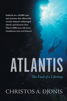 Atlantisz: Egy élet felfedezése - Atlantis: The Find of a Lifetime