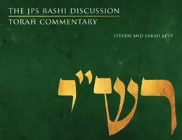 A JPS Rashi Discussion Torah Commentary (JPS Rashi Tóra-kommentár) - The JPS Rashi Discussion Torah Commentary