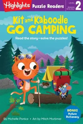 Kit és Kaboodle kempingezzen - Kit and Kaboodle Go Camping