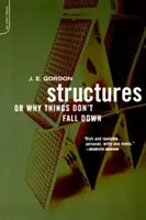 Struktúrák: Or Why Things Don't Fall Down - Structures: Or Why Things Don't Fall Down