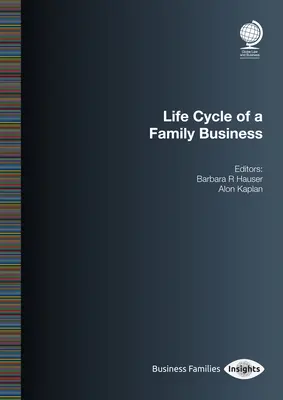 Egy családi vállalkozás életciklusa - Life Cycle of a Family Business