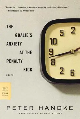 A kapus szorongása a büntetőrúgásnál - The Goalie's Anxiety at the Penalty Kick