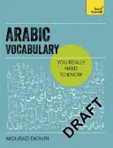 Essential Arabic Vocabulary: A Handbook of Core Terms