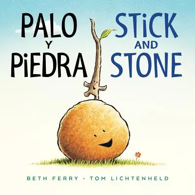 Palo Y Piedra/Stick and Stone Kétnyelvű táblás könyv - Palo Y Piedra/Stick and Stone Bilingual Board Book