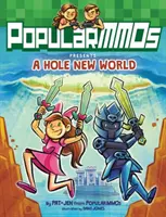 A PopularMMOs bemutatja: A Hole New World - PopularMMOs Presents: A Hole New World