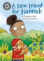 Reading Champion: A New Friend For Hannah - Independent Reading 11