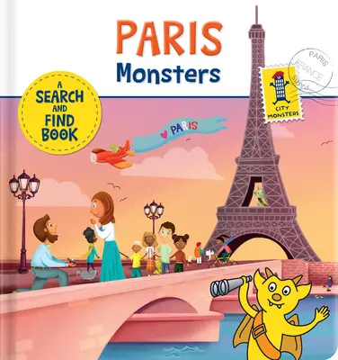 Párizsi szörnyek: A Search and Find Book - Paris Monsters: A Search and Find Book