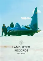Szárazföldi sebességrekordok - Land Speed Records