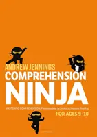 Comprehension Ninja for Ages 9-10: Nem szépirodalmi művek - Értelmezési feladatlapok 5. évfolyam számára - Comprehension Ninja for Ages 9-10: Non-Fiction - Comprehension worksheets for Year 5