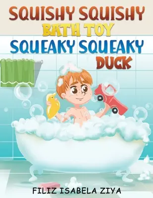 NYÁLKÁS NYÁLKÁS FÜRDŐJÁTÉK NYIKORGÓ NYIKORGÓ - SQUISHY SQUISHY BATH TOY SQUEAKY SQUEAKY