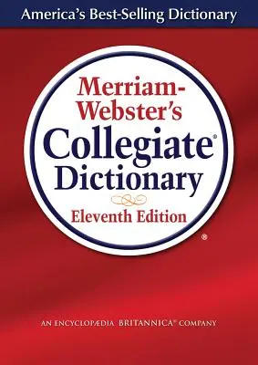 Merriam-Webster's Collegiate Dictionary,11th Ed, előre nyomtatott laminált borítóval - Merriam-Webster's Collegiate Dictionary,11th Ed, Preprinted Laminated Cover