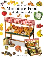 Miniatűr élelmiszer- és piaci standok készítése - Making Miniature Food & Market Stalls