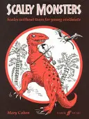 Scaley Monsters for Violin: Skálák könnyek nélkül fiatal hegedűsöknek - Scaley Monsters for Violin: Scales Without Tears for Young Violinists