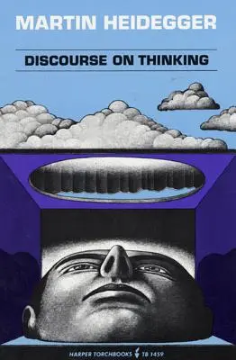 Diskurzus a gondolkodásról: A Gelassenheit fordítása - Discourse on Thinking: A Translation of Gelassenheit