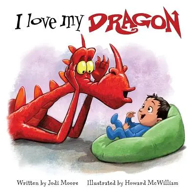 Szeretem a sárkányomat - I Love My Dragon