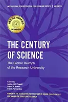A tudomány évszázada: A kutatóegyetem globális diadala - The Century of Science: The Global Triumph of the Research University