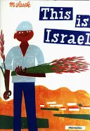 Ez Izrael: A Children's Classic - This Is Israel: A Children's Classic