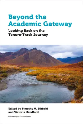 Az akadémiai kapun túl: Visszatekintés a Tenure-Track útra - Beyond the Academic Gateway: Looking Back on the Tenure-Track Journey